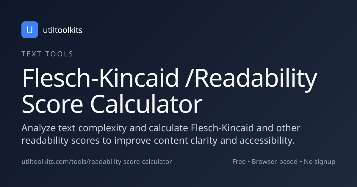 Flesch-Kincaid Grade Level Readability Calculator | UtilToolkits