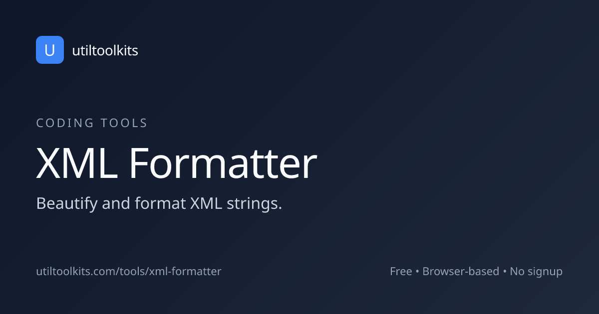 Online XML Formatter 📄 | Validate & Beautify XML | UtilToolkits